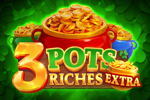 3 Pots Riches Extra slot artwork