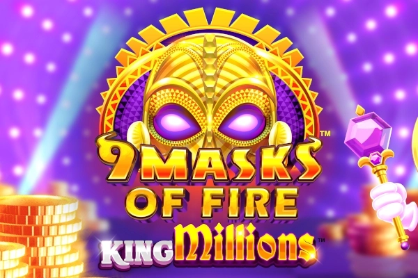 9 Masks of Fire King Millions slot artwork