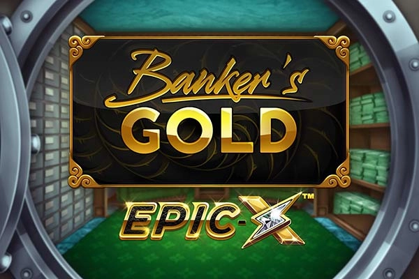 Banker's Gold Epic X slot artwork