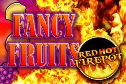 Fancy Fruits Red Hot Firepot slot artwork