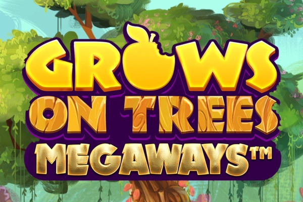 Grows on Trees Megaways slot artwork
