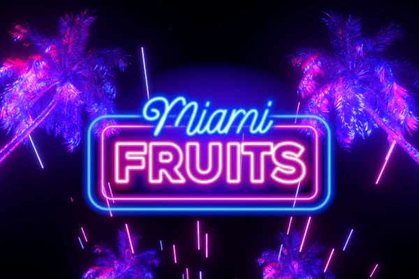 Miami Fruits slot artwork