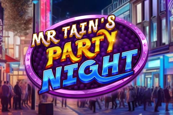 Mr Tain's Party Night slot artwork