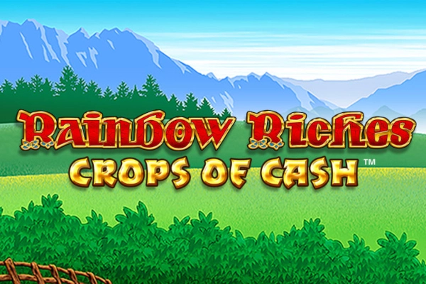 Rainbow Riches Crops of Cash slot artwork