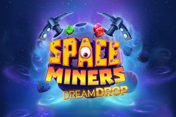 Space Miners Dream Drop slot artwork